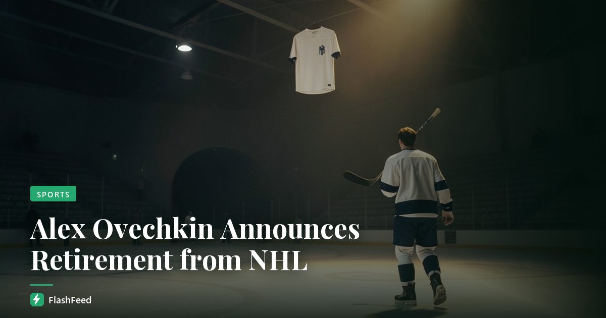 Alex Ovechkin Announces Retirement from NHL
