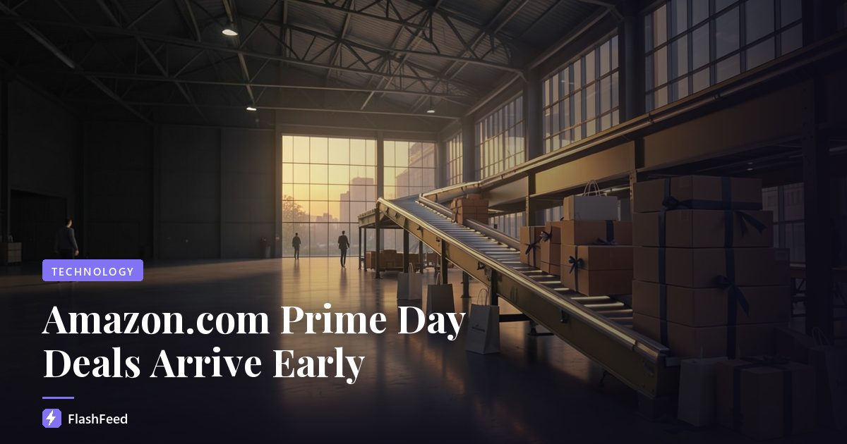 Amazon.com Prime Day Deals Arrive Early
