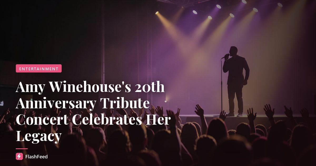 Amy Winehouse's 20th Anniversary Tribute Concert Celebrates Her Legacy