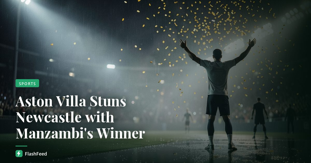 Aston Villa Stuns Newcastle with Manzambi's Winner