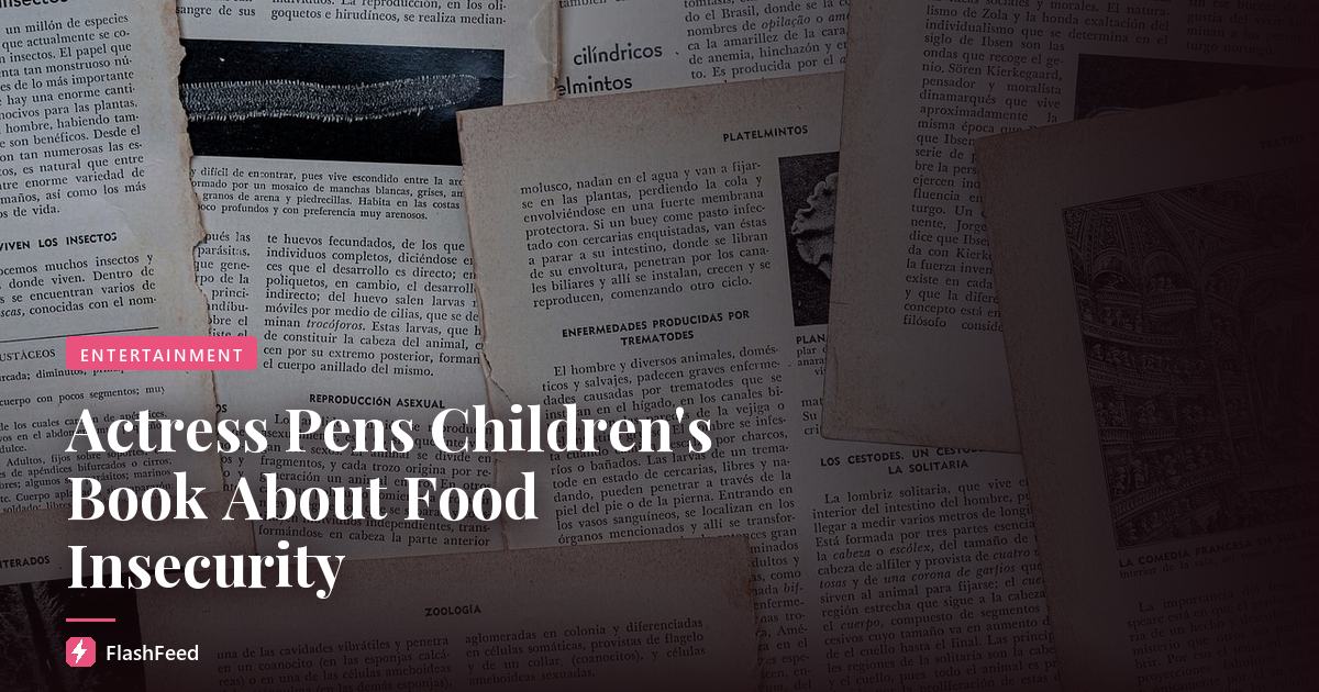 Actress Pens Children's Book About Food Insecurity