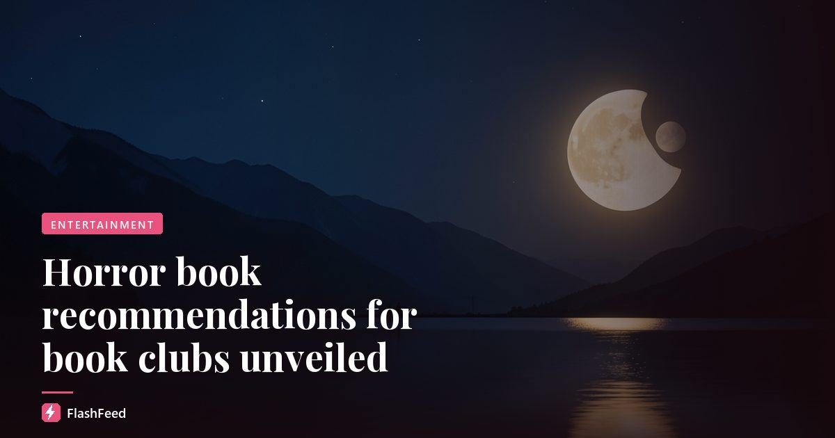 Horror book recommendations for book clubs unveiled