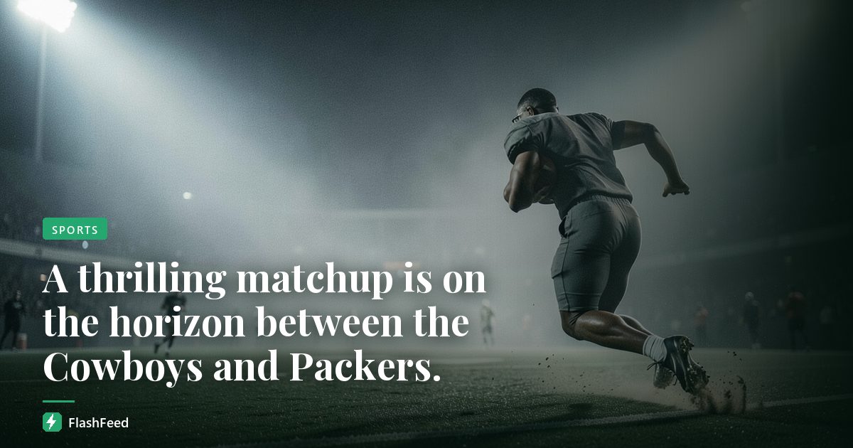 A thrilling matchup is on the horizon between the Cowboys and Packers.