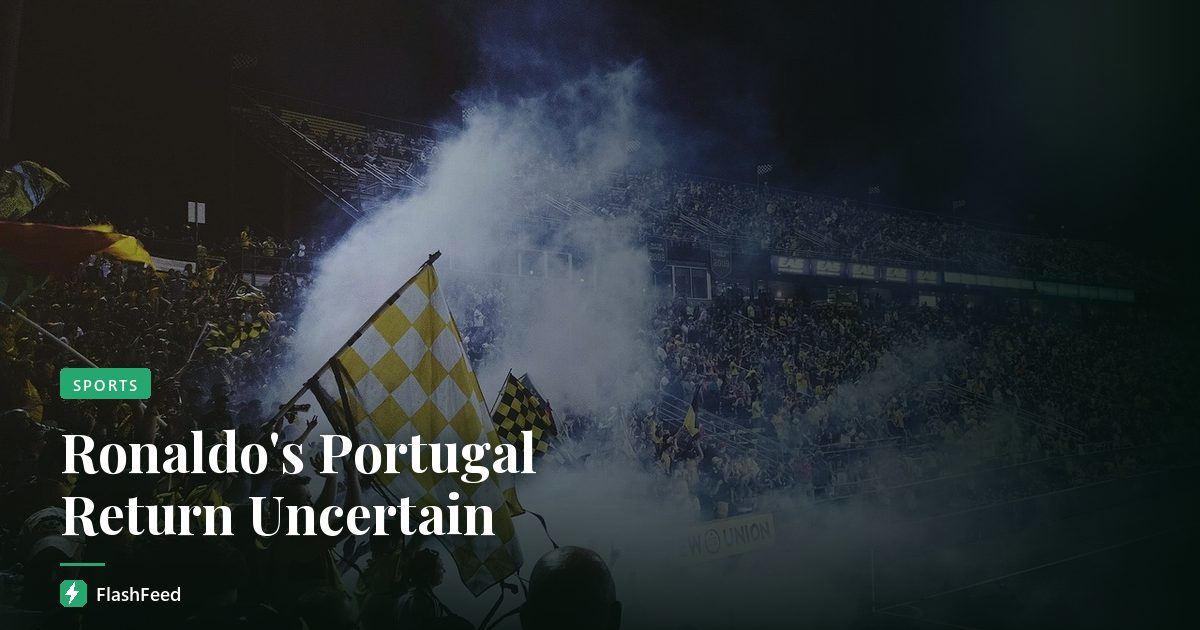 Ronaldo's Portugal Return Uncertain