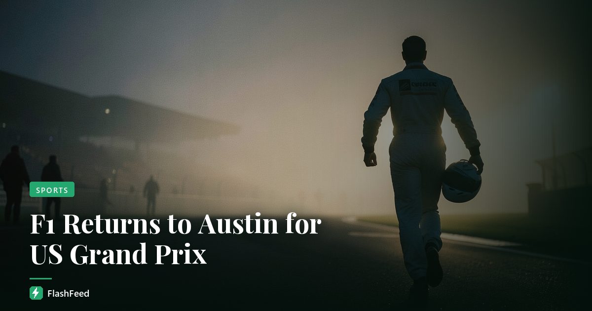 F1 Returns to Austin for US Grand Prix