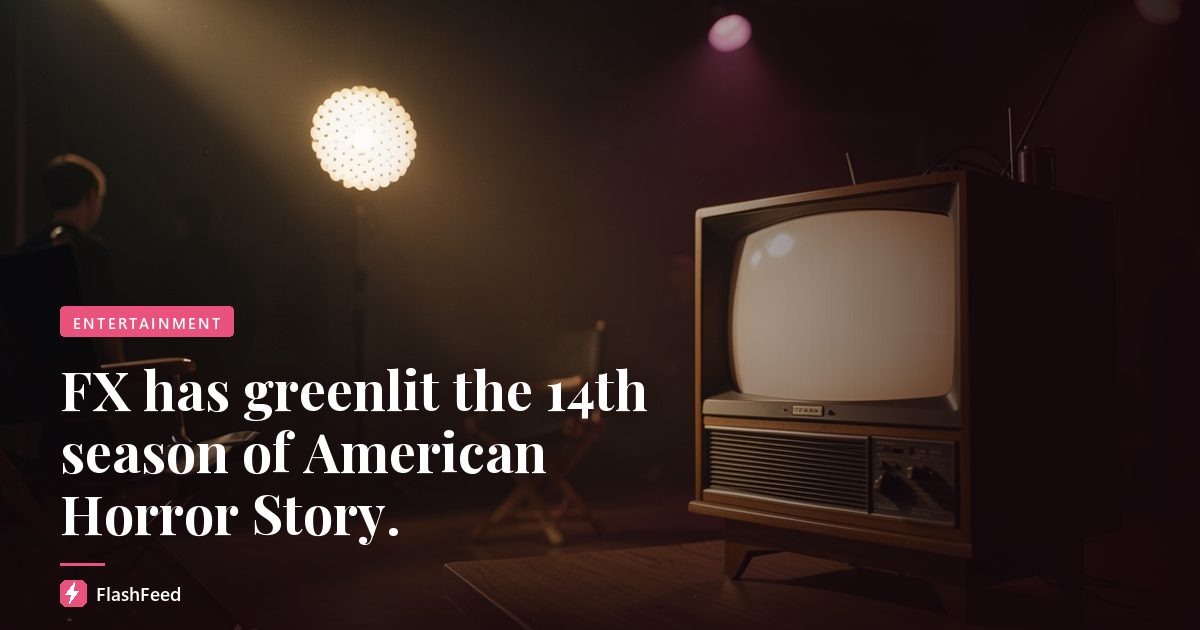 FX has greenlit the 14th season of American Horror Story.