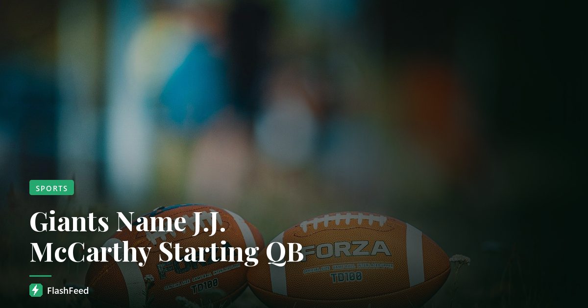 Giants Name J.J. McCarthy Starting QB