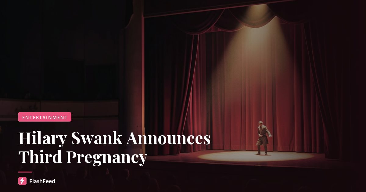 Hilary Swank Announces Third Pregnancy