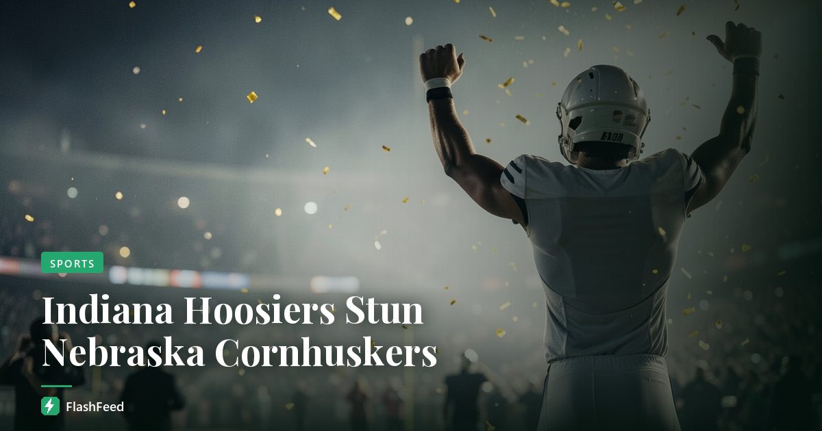 Indiana Hoosiers Stun Nebraska Cornhuskers
