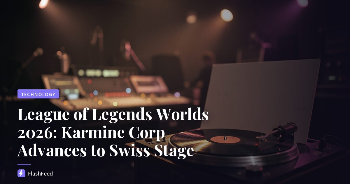 League of Legends Worlds 2026: Karmine Corp Advances to Swiss Stage