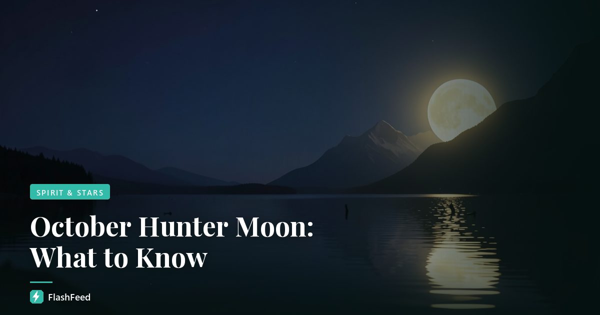October Hunter Moon: What to Know