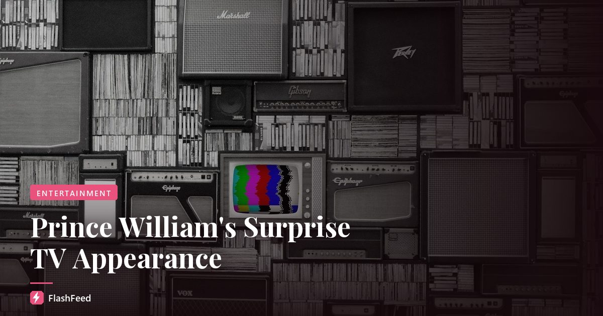 Prince William's Surprise TV Appearance