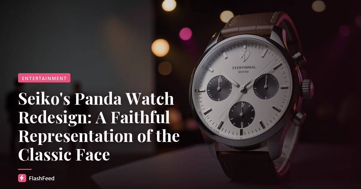 Seiko's Panda Watch Redesign: A Faithful Representation of the Classic Face