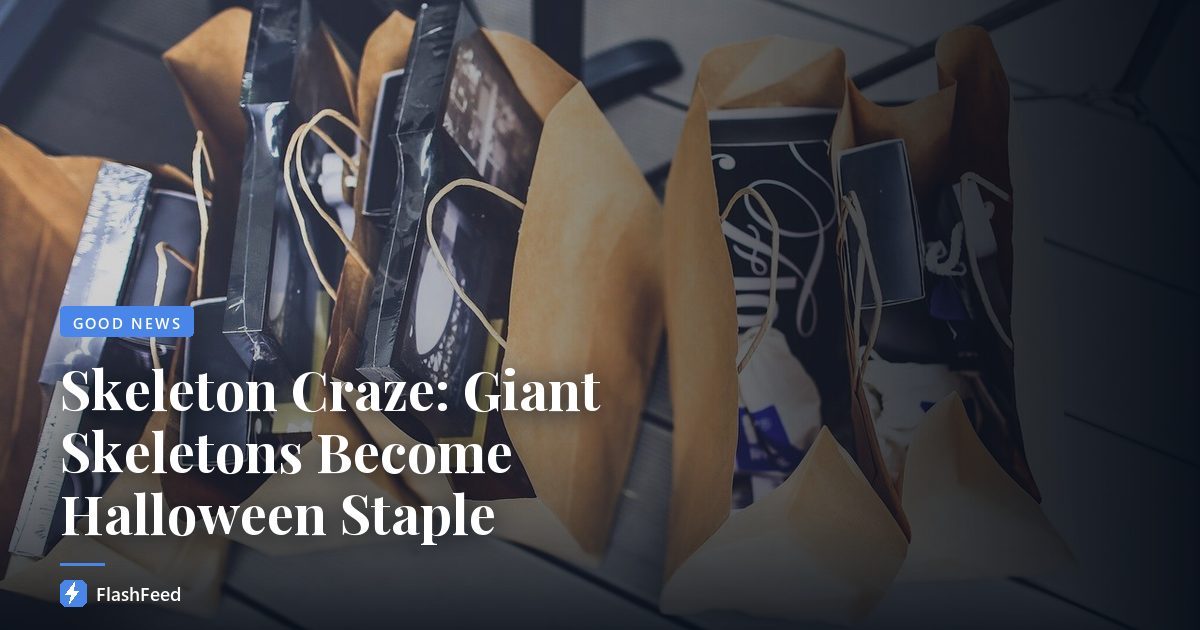 Skeleton Craze: Giant Skeletons Become Halloween Staple
