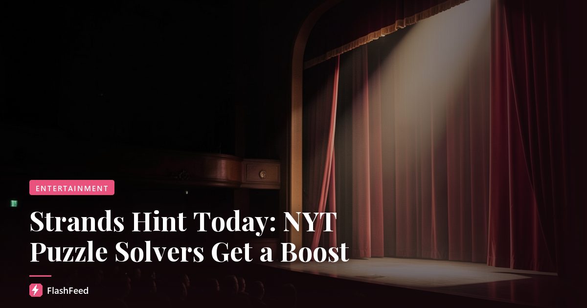 Strands Hint Today: NYT Puzzle Solvers Get a Boost