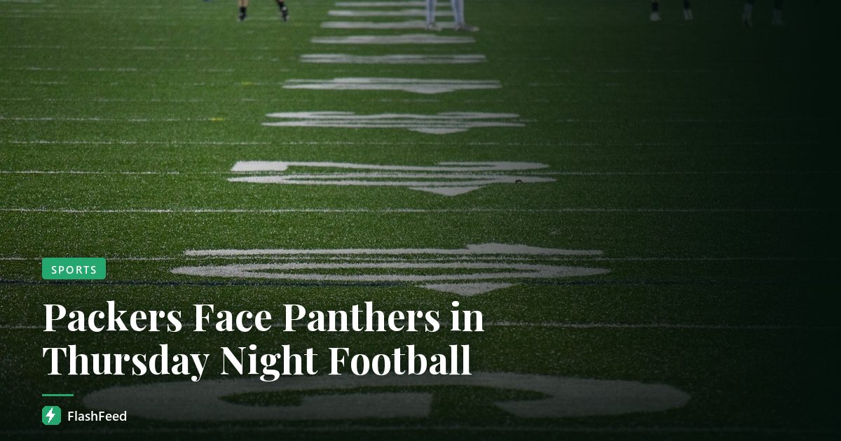 Packers Face Panthers in Thursday Night Football