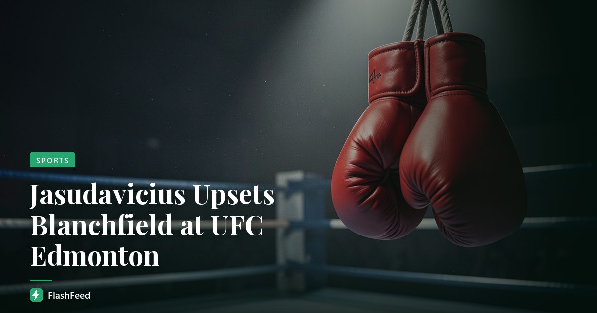 Jasudavicius Upsets Blanchfield at UFC Edmonton