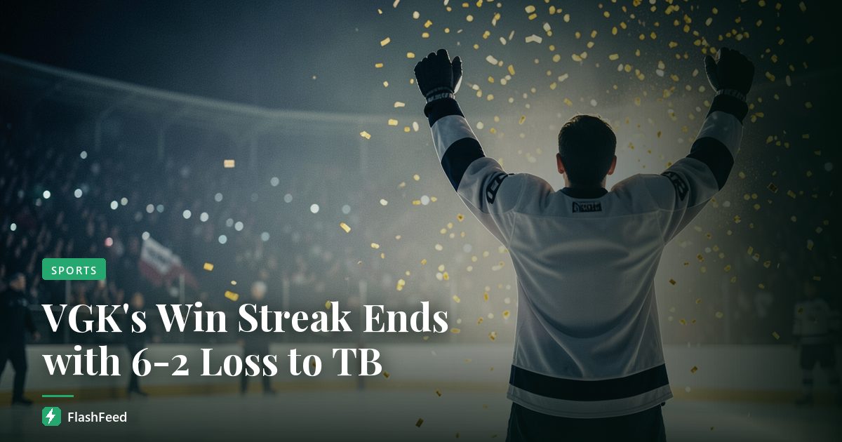 VGK's Win Streak Ends with 6-2 Loss to TB