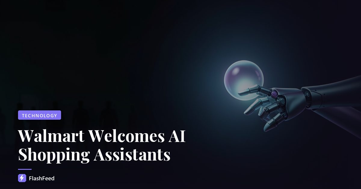 Walmart Welcomes AI Shopping Assistants