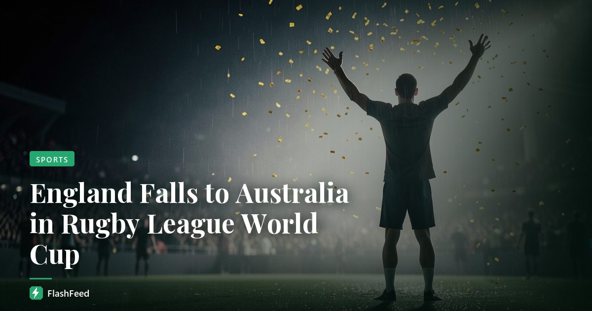 England Falls to Australia in Rugby League World Cup