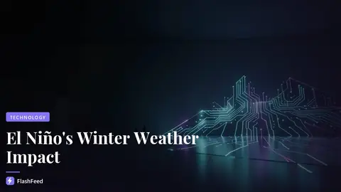 New Maps Show How Drastically This Year’s ‘Super’ El Niño Could Influence Winter Weather in the US (illustration)