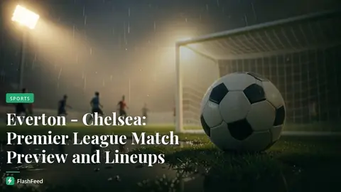 🚨 Everton and Chelsea confirm XIs for Premier League clash (illustration)