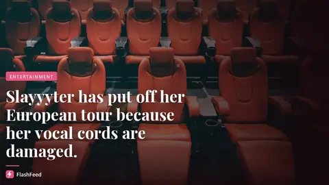 Slayyyter Cancels Remaining European and U.K. Tour Dates Due to Laryngitis and Vocal Cord Tears (illustration)